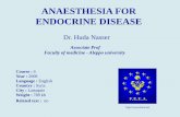 ANAESTHESIA FOR ENDOCRINE DISEASE - files.sld.cufiles.sld.cu/.../files/2013/03/anaesthesia-for-endocrine-disease.pdf · ANAESTHESIA FOR ENDOCRINE DISEASE Associate Prof Faculty of