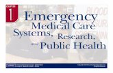 Chapter 1de.lbcc.edu/e-courses/webenhanced/syllawebs/emt/reno/EMT-Chapter… · following levels of EMS providers (slides 25-26): a. ... Burn Trauma Cardiac Poison ... • Complete