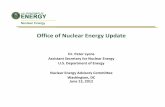 Office of Nuclear - Department of Energyenergy.gov/sites/prod/files/Pete Lyons 6-12-12 NEAC.pdf · Office of Nuclear Energy Update Dr. Peter Lyons Assistant Secretary for Nuclear
