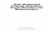 Holt McDougal College Entrance Exam Practice for - …montemath.com/holtgeometrycollege_entrancetestpractice.pdf · Holt McDougal College Entrance Exam Practice for Mathematics BUA1_11NL_CEE_FM_i-iv.indd