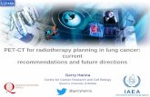 PET-CT for radiotherapy planning in lung cancer: for radiotherapy planning in lung cancer: current recommendations and future directions ... Hounsell A, Carson KJ, et al. Br Journal