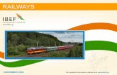 RAILWAYS - IBEF · PDF filetime of booking tickets from the IRCTC website ... Indian Railways aims to increase passenger boarding of suburban and non –suburban passengers at a