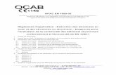 OPAC EN1090-03 FR - ocab-ocbs. · PDF fileOPAC EN 1090-02 (CPR Article 8.3 « the CE marking shall be the only marking which attests conformity of the construction product with the