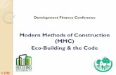 Modern Methods of Construction (MMC) & Eco-Build to MMC... · Definitions [1-3]: MMC & Eco Building 1(6). Offsite refers to modern methods of construction which has predominantly