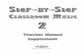 Step by Step - EMC Notes 2 Step Supplement Sample Lesson.pdf · Thank you for taking the time to peruse Step-by-Step Classroom Music. This grade music ... LeSSON FiVe: RHyTHM AND