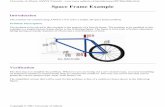 Space Frame Example · PDF file10/11/2015 · Space Frame Example Introduction This tutorial was created using ANSYS 7.0 to solve a simple 3D space frame problem. Problem Description