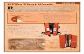 PFDs That Work Researchers from the NIOSH Alaska Pacific ... · PDF filewith work Doesn’t snag. on gear Does not limit motion. PFDs That Work. R. esearchers from the NIOSH Alaska