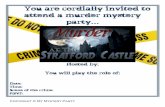 You are cordially invited to attend a murder mystery partymedia.virbcdn.com/files/55/99c3e152117cd5e8-STRATFORDINVITE30.pdf · You are cordially invited to attend a murder mystery