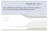Social Networking and Governance for Sustainable Development · PDF fileThe institute receives project funding ... 3.0 Sustainable Development and Social Networking ... Social media