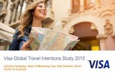 Visa Global Travel Intentions Study 2015 - Home - PATA2 Visa Global Travel Intentions Study 2015 Disclaimer Case studies, ... events 66% 26% 20% 15% ... Visa Global Travel Intentions
