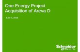 One Energy Project Acquisition of Areva D · PDF fileSchneider Electric - Acquisition of Areva Distribution – 7 June 2010 4 We are the global specialist in energy management Energy