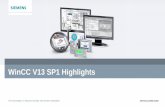 WinCC V13 SP1 Highlights - · PDF fileGeneration (KTP Mobile) Verfügbarkeit von Classic Mobile Panels ist garantiert (Ersatzteile, Reparaturfälle, etc.) Mobile Panel mit 7“ und