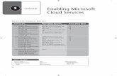 2 LESSON Enabling Microsoft Cloud  · PDF fileLESSON Enabling Microsoft Cloud Services 24 ... When configuring the corporate firewalls, ... in Lesson 3. TAkE NOTE*