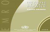 Saudi Arabia - World Health Organizationapps.who.int/medicinedocs/documents/s17308e/s17308e.pdf · Health Systems Profile- Saudi Arabia Regional Health Systems Observatory- EMRO 2