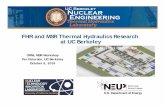 FHR and MSR Thermal Hydraulics Research at UC Berkeley · PDF fileUCB Nuclear Engineering 2 Thermal Hydraulics Lab FHR and MSR Thermal Hydraulics Research at UC Berkeley Overview: