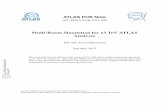 Multi-Boson Simulation for 13 TeV ATLAS Analyses · PDF fileMulti-Boson Simulation for 13 TeV ATLAS ... WZ and ZZ [20,21] processes to ... afterburner is used to ensure that heavy