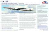 American Airlines Case Study American Airlines: · PDF fileAmerican Airlines and American Eagle welcome almost ... their reservation centers, ... American Airlines - Case Study American