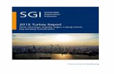 SGI Indicators Sustainable · PDF fileSustainable Governance SGI Indicators 2015 Turkey Report Ömer Genckaya, Subidey Togan, Ludwig Schulz, ... competing with the governing AKP,