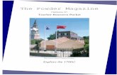 The Powder · PDF fileExcerpts from Joseph Plumb Martin’s Journal (Private Yankee Doodle) ... The Powder Magazine has been restored to its original appearance (except for the addition