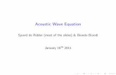 Acoustic Wave Equation - Stanford UniversityTable of Topics I Basic Acoustic Equations I Wave Equation I Finite Diﬀerences I Finite Diﬀerence Solution I Pseudospectral Solution