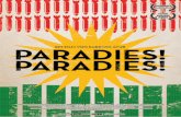 Paradies! Paradies!paradies.docs.at/press/Presseheft_ParadiesParadies_OE-Verleih.pdf · Festivals Duisburger Filmwoche N°40, 2016 Sevilla Festival De Cine Europeo, 2016 Dok Leipzig