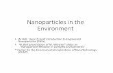 Nanoparticles in the Environment - Chesapeake Watershed and the... · Nanoparticles in the Environment • W. Ball: ... CeO2, Cu, Au, TiO2, ... CeO2 CeO2 CeO2-citrate stabilized
