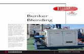 Bunker Blending R3 - - Jiskoot Bunker-Blending systemen. · PDF fileBunker Blending Blending bunker fuel at the lowest cost to meet a customer’s specification is the goal of any