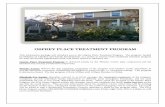 OSPREY PLACE TREATMENT PROGRAM - Phoenix Centre Place Treatment... · Osprey Place Treatment Program is delivered jointly by ... Osprey Place is gender specific and has a ... weapons,