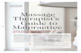 Massage Therapist’s Guide to Malpractice - AMTA · PDF file54 mtj /massage therapy journal spring 2012 LEARN HOW TO MITIGATE THE RISKS YOU FACE AS A MASSAGE THERAPIST Massage Therapist’s