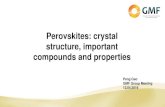 Perovskites: crystal structure, important compounds · PDF filestructure, important compounds and properties Peng Gao ... Origin And History of Perovskite ... Crystallography and Chemistry