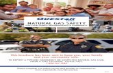 NATURAL GAS SAFETY -  · PDF fileCraig Wagstaff President ® Natural Gas Safety. Natural Gas Safety General Information General Information Here’s a Smell You Should Know Well