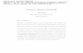 Chapter 3: Quantum Computing - Duke Universityreif/paper/qsurvey/qsurvey.chapter.pdf · Chapter 3: Quantum Computing John H. Reif Department of Computer Science Duke University ‡