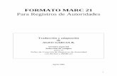 FORMATO MARC 21 - SISTEMA DE BIBLIOTECAS - CICTDcictd.uaslp.mx/autoridades/MARCslp.pdf · 678 Sumario 680 Nota general ... Formato MARC21 para datos de clasificación, y Formato MARC21