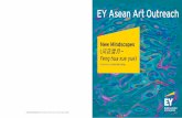 EY Asean Art Outreach: New Mindscapes (风花雪月 - …FILE/EY-asean-art-outreach-new_minds… · Wind, flower, snow, moon (Feng hua xue yue) is a further exploration ... Autumn