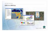 GIS in Africa.gisday.com/resources/ebooks/gis-in-africa.pdf · GIS BEST PRACTICES 3 Global Dialogues: GIScience and Sustainable Development in Africa "Crossing Borders" A column by