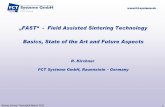 „FAST“ - Field Assisted Sintering Technology Basics, State ... · PDF file Spring School, Darmstadt March 2011 3 EU-project “FAST” “Field Assisted Sintering Technology for
