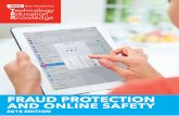 FRAUD PROTECTION AND ONLINE SAFETY - Squarespace · PDF filePhishing & Imposter Scams Fighting Fraud ... or biometric code. ... Friend Request from Duplicate Friend on Facebook
