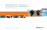 Electronic Access Control Catalogue - Schneider · PDF file2 Electronic Access Control Catalogue – Introduction TAC ... EM 4102 Card 36 Coin Tag 36 Leather Coin Tag Key ring 36 Sail