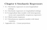 Chapter 6 Stochastic Regressors - Home - Homeinstruction.bus.wisc.edu/jfrees/jfreesbooks/Longitudinal and Panel... · Chapter 6 Stochastic Regressors ... • However, for survey data,