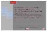 Sports: Economic, Management, Marketing & Social Aspects · PDF file16th Annual International Conference on Sports: Economic, Management, Marketing & Social ... Economic, Management,