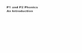 P1 and P2 Phonics An Introduction - · PDF fileassessments every lesson? ... Why don't you.....use Letterland / other letter characters?...use the "phonics" sections of the New Magic