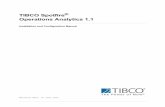 TIBCO Spotfire Operations Analytics 1 · PDF file2 (26) TIBCO Spotfire® Operations Analytics 1.1. Important Information. SOME TIBCO SOFTWARE EMBEDS OR BUNDLES OT HER TIBCO SOFTWARE.