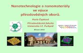 Nanotechnologie a nanomateriály ve výuce přírodovědných …giosm.cz/sites/default/files/TechUp/DOC/VIZ/Nanotechnologie_I.pdf · Energie (zdroje. transport, ukládání enegie