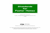Standards for Foster Homes - British Columbia · PDF fileE. Environment of Care ... provides the legal authority for child welfare services in British ... factors must be considered