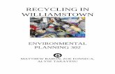 RECYCLING IN WILLIAMSTOWN - Williams Collegeweb.williams.edu/wp-etc/ces/wmstn-recycling.pdf · Community Profile 6 Recycling in Williamstown Today 9 ... their way out of trash cans