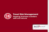 Travel Risk Management - Ticket Biz · PDF fileSo it’s no surprise to find that travel managers give travel risk management (TRM) a high priority in their travel program,