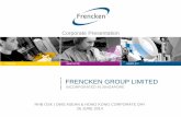 Corporate Presentation - Frencken Group Limitedfrenckengroup.listedcompany.com/newsroom/20140627... · Corporate Presentation ... and providing after-sales service for parts for another