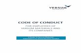 CODE OF CONDUCT - Versum Materials · PDF fileCODE OF CONDUCT FOR EMPLOYEES OF ... and the highest ethical standards. ... If you have questions or doubts, or you need to report a Code