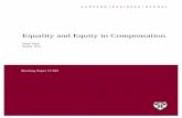 Equality and Equity in   Files/17-093_b4f6e873-ad56-4f49...Equality and Equity in Compensation Jiayi Bao Andy Wu . Working Paper 17-093