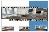 CONCRETE BATHROOM PRODUCTS · PDF file“People are becoming more and more aware of decorative concrete. ... and aggregate colors, so concrete sinks, ... for making all their concrete